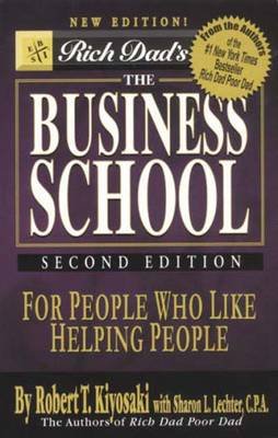 Cover for Robert T. Kiyosaki · Rich Dad's the Business School (Paperback Bog) (2008)