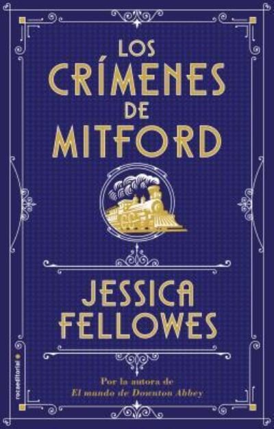 Cover for Jessica Fellowes · Los cr?menes de Mitford (Gebundenes Buch) (2018)