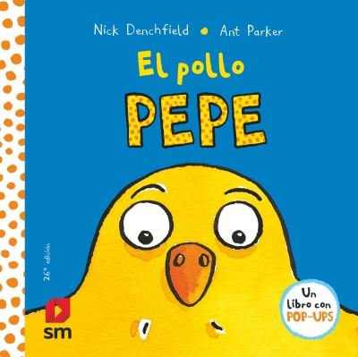Cover for Nick Denchfield · El pollo Pepe (Hardcover bog) (2002)
