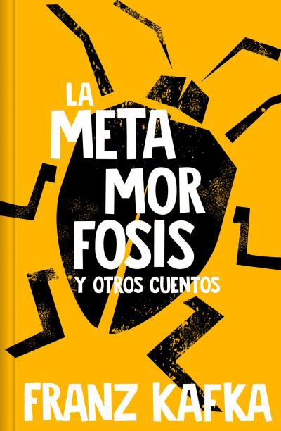 Cover for Franz Kafka · La metamorfosis  / Metamorphosis (Inbunden Bok) (2023)