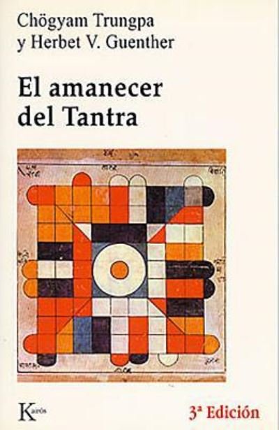 Cover for Chogyam Trungpa · Amanecer Del Tantra, El 3/ed (Paperback Book) (2003)
