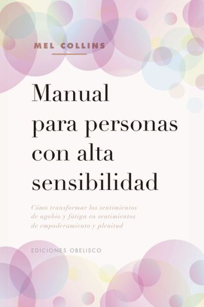 Cover for Mel Collins · Manual Para Personas Con Alta Sensibilidad (Paperback Book) (2021)