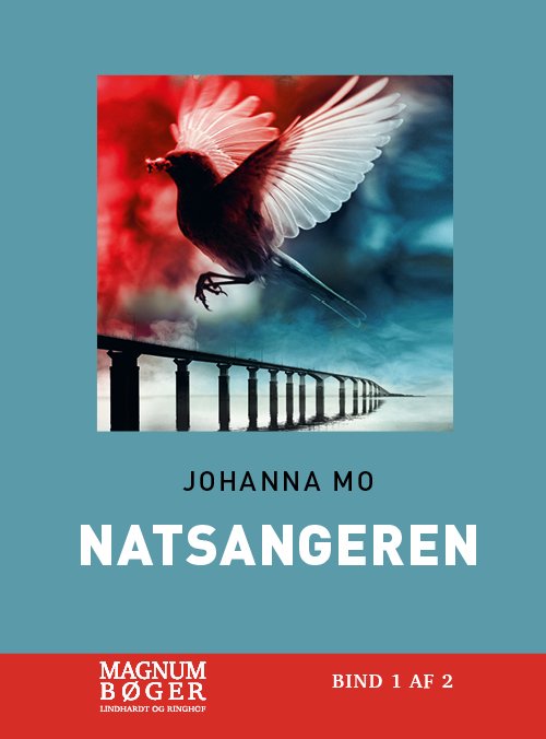 Cover for Johanna Mo · Natsangeren (Storskrift) (Bound Book) [2. wydanie] (2021)
