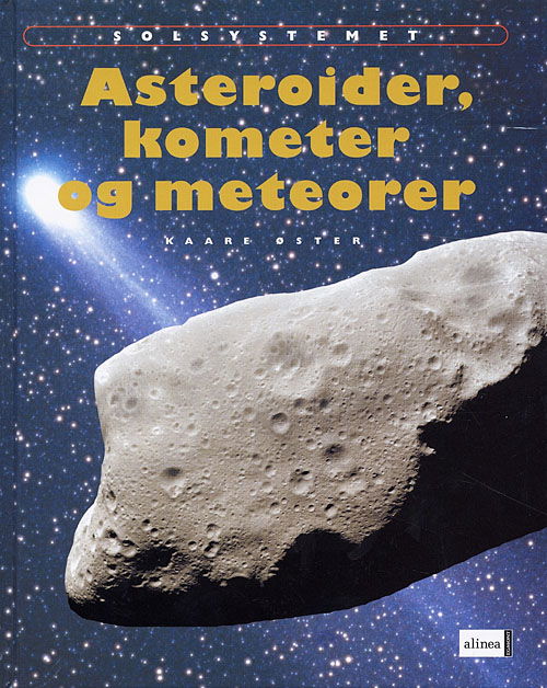 Cover for Kaare Øster · Solsystemet.: Solsystemet, Asteroider, kometer og meteorer (Sewn Spine Book) [1er édition] (2006)