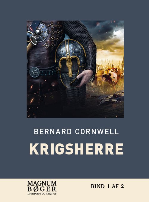 Cover for Bernard Cornwell · Krigsherre (Storskrift) (Bound Book) [1st edition] (2022)