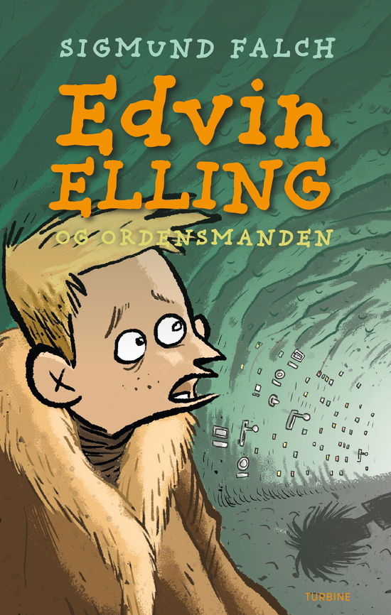 Sigmund Falch · Edvin Elling og Ordensmanden (Hardcover bog) [1. udgave] (2020)