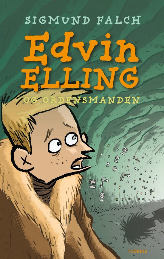 Cover for Sigmund Falch · Edvin Elling og Ordensmanden (Gebundenes Buch) [1. Ausgabe] (2020)