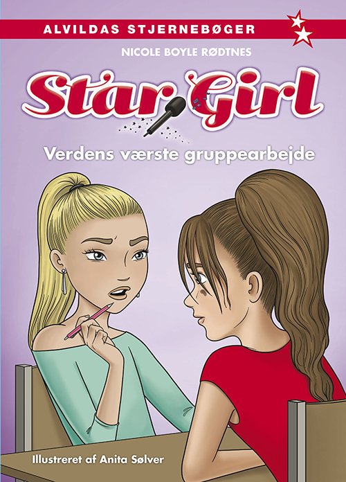 Cover for Nicole Boyle Rødtnes · Star Girl: Star Girl 11: Verdens værste gruppearbejde (Bound Book) [1er édition] (2021)