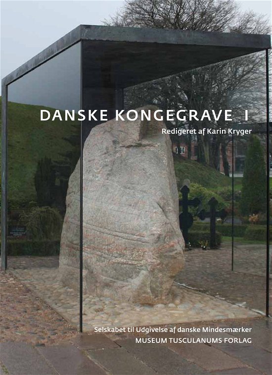 Cover for Danske Kongegrave I-III (Bound Book) [1st edition] [Indbundet] (2014)