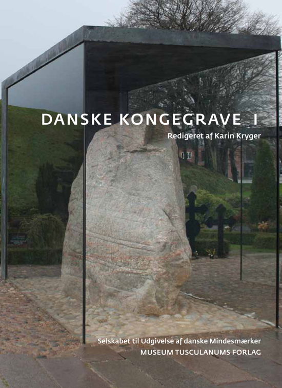 Cover for Danske Kongegrave I-III (Bound Book) [1º edição] [Indbundet] (2014)