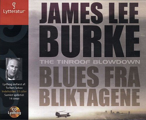 Cover for James Lee Burke · Blues fra bliktagene (Book) [CD] (2010)