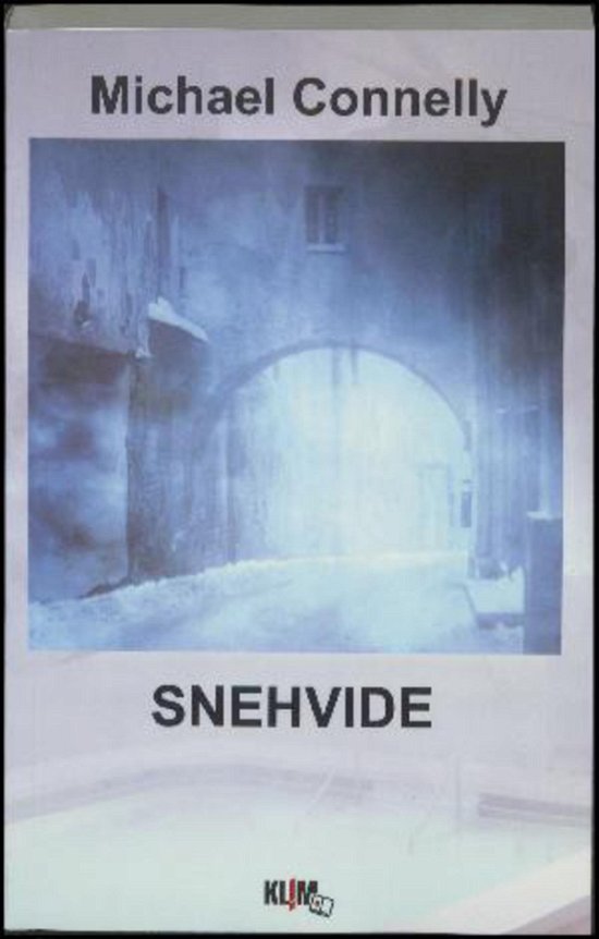 Cover for Michael Connelly · Snehvide: Storskrift (Buch) (2017)