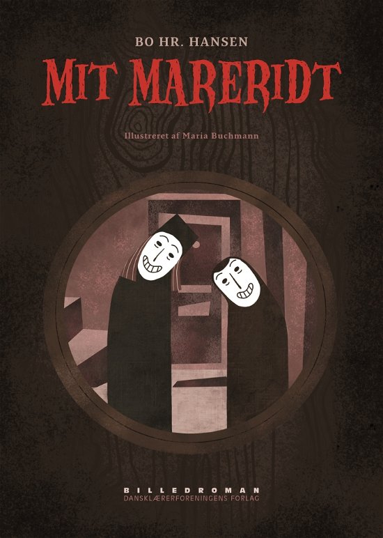 Cover for Bo hr. Hansen · Billedroman: Mit mareridt (Indbundet Bog) [1. udgave] (2017)