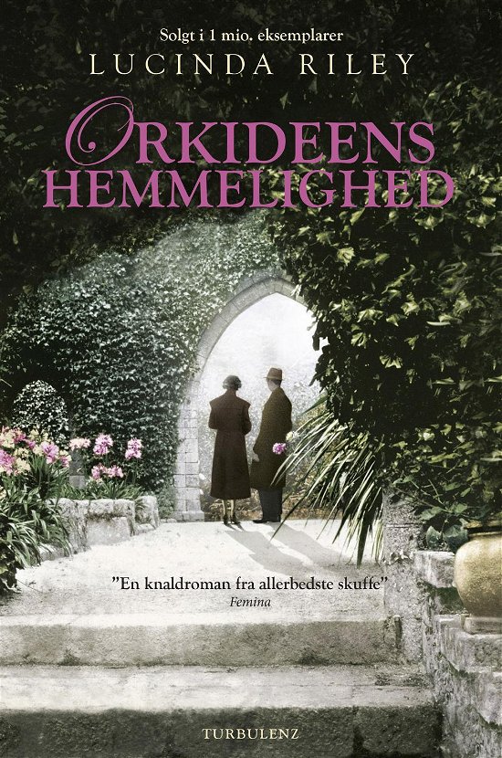 Cover for Lucinda Riley · Orkideens hemmelighed (Hardcover bog) [2. udgave] [Hardback] (2013)