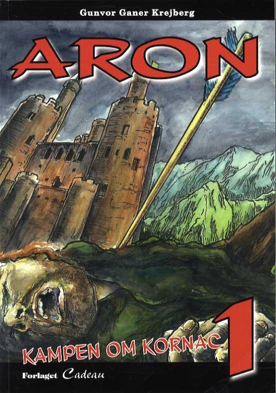 Cover for Gunvor Ganer Krejberg · Aron (Sewn Spine Book) [1.º edición] (2015)