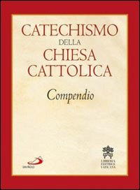 Cover for Autori Vari · Catechismo Della Chiesa Cattolica. Compendio (Book)