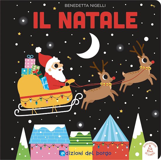 Cover for Benedetta Nigelli · Natale. Evoluzioni Di Carta. Ediz. A Colori (Book)
