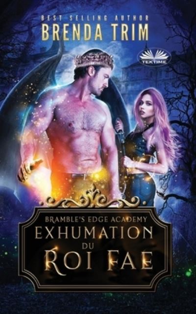 Cover for Brenda Trim · Exhumation du Roi Fae (Paperback Book) (2021)