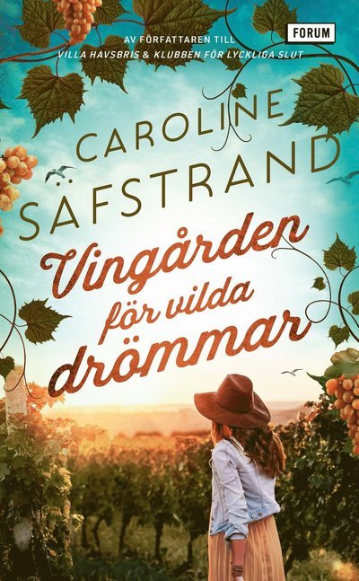 Cover for Caroline Säfstrand · Vingården för vilda drömmar (Paperback Bog) (2022)