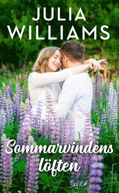 Cover for Julia Williams · Silk: Sommarvindens löften (Book) (2021)