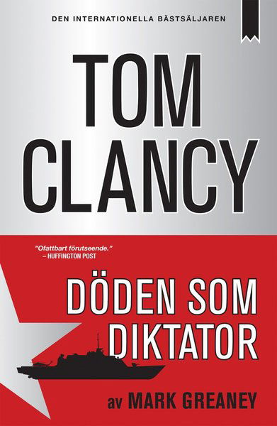 Cover for Tom Clancy · Jack Ryan: Döden som diktator (Paperback Bog) (2016)