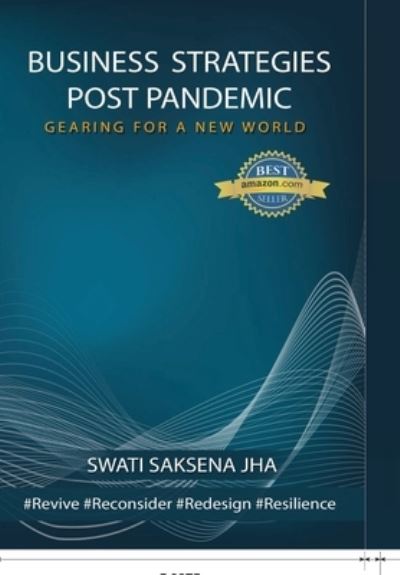 Cover for Swati Jha Saksena · Business Strategies Post Pandemic (Innbunden bok) (2021)