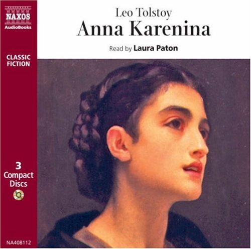 * TOLSTOY Leo: Anna Karenina - Laura Paton - Musiikki - Naxos Audiobooks - 9789626340813 - tiistai 23. tammikuuta 1996