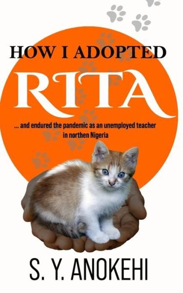 Cover for S Y Anokehi · How I Adopted Rita (Paperback Bog) (2021)