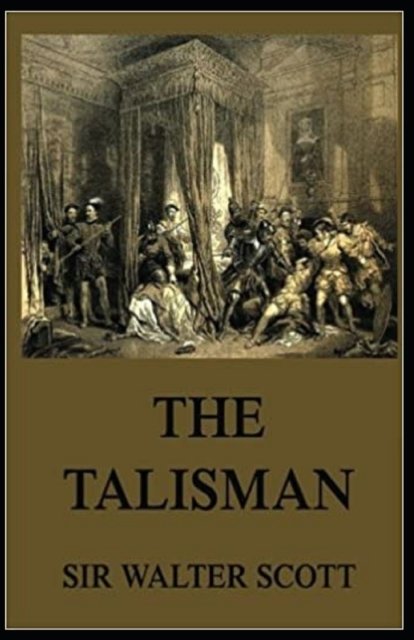 Cover for Walter Scott · Talisman illustrated edition (Paperback Bog) (2022)