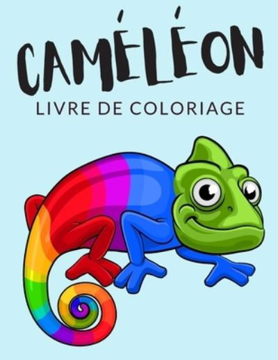 Cameleon Livre de Coloriage - Painto Lab - Livres - Independently Published - 9798565823813 - 16 novembre 2020