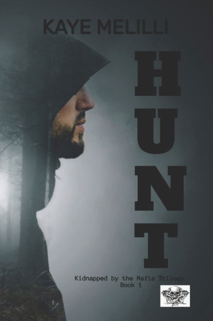 Cover for Kaye Melilli · Hunt (Paperback Book) (2020)