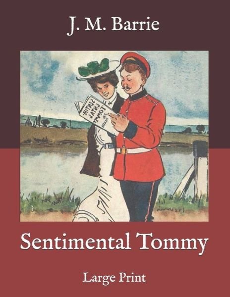 Cover for James Matthew Barrie · Sentimental Tommy (Paperback Bog) (2020)