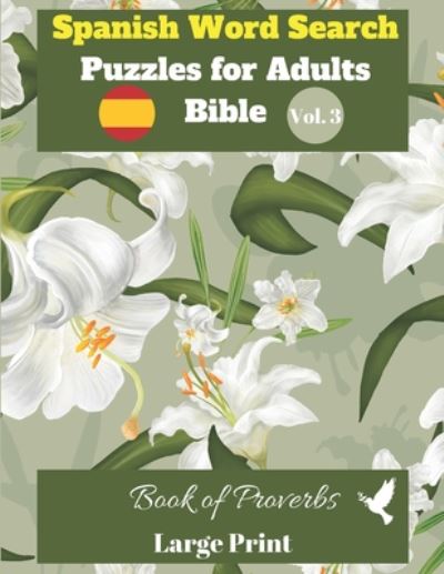 Cover for Pupiletras Publicación · Spanish Word Search Puzzles For Adults: Bible Vol.3 Book of Proverbs Large Print (Paperback Book) [Large type / large print edition] (2020)