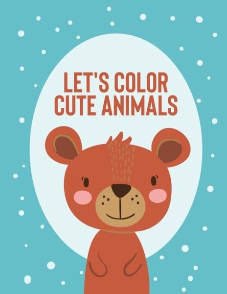 Cover for Cva Publishing · Let's Color Cute Animals (Pocketbok) (2020)
