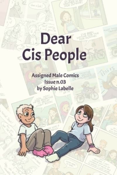 Cover for Sophie Labelle · Dear Cis People (Pocketbok) (2021)