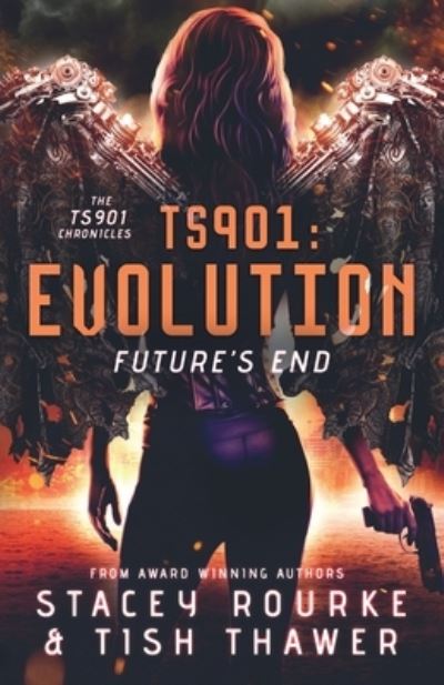 Cover for Thawer Tish Thawer · TS901: Evolution: Future's End (Paperback Book) (2022)