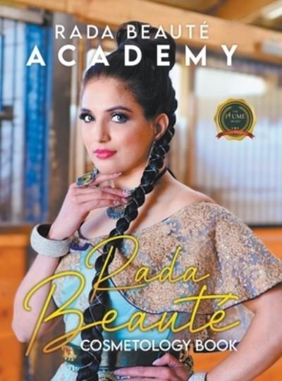 Cover for Rada Beaute Academy · Rada Beauté Cosmetology Book (Buch) (2022)
