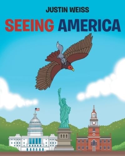 Cover for Weiss Justin Weiss · Seeing America (Paperback Book) (2022)