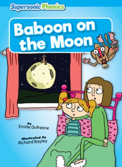 Cover for Emilie Dufresne · Baboon on the Moon (Book) (2023)