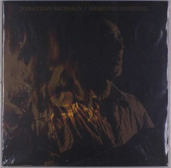 Cover for Jonathan Richman · Ishkode! Ishkode! (LP) (2016)