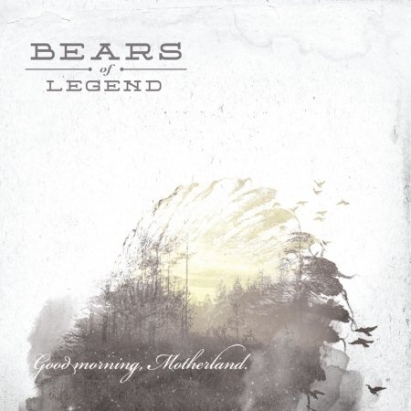 Cover for Bears Of Legend · Good Morning, Motherland (CD) (2016)