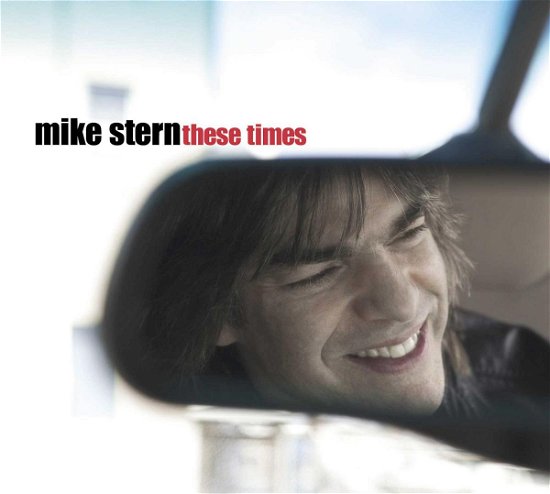 Cover for Mike Stern · These Times (SACD) (2006)
