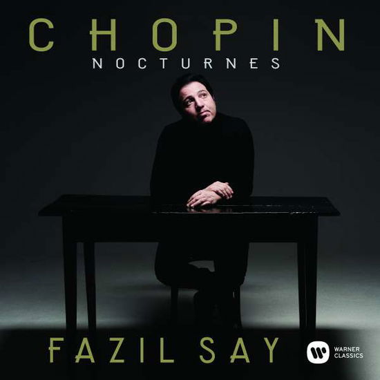 Fazil Say · Chopin: Nocturnes (CD) (2017)