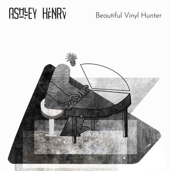 Beautiful Vinyl Hunter - Ashley Henry - Musiikki - SONY MUSIC - 0190758915814 - perjantai 13. syyskuuta 2019