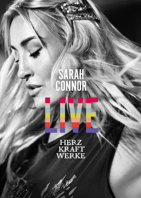 Herz Kraft Werke Live - Sarah Connor - Film - POLYDOR - 0602508246814 - 6. december 2019