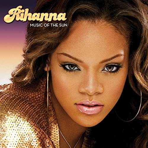 Cover for Rihanna · Music Of The Sun (LP) (2017)