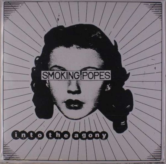 Cover for Smoking Popes · Into the Agony (LP) (2018)