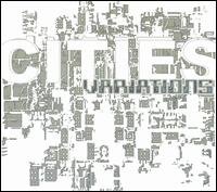 Variations - Cities - Musik - Yep Roc Records - 0634457213814 - 3. oktober 2006