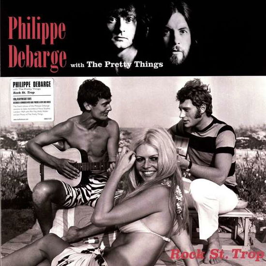 Philippe Debarge with the Pretty Things · Rock St. Trop (LP) [Remastered edition] (2017)