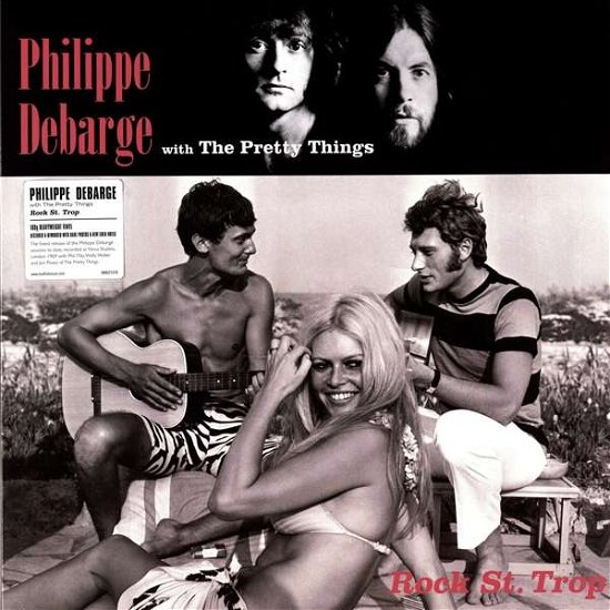 Philippe Debarge with the Pretty Things · Rock St. Trop (LP) (2017)
